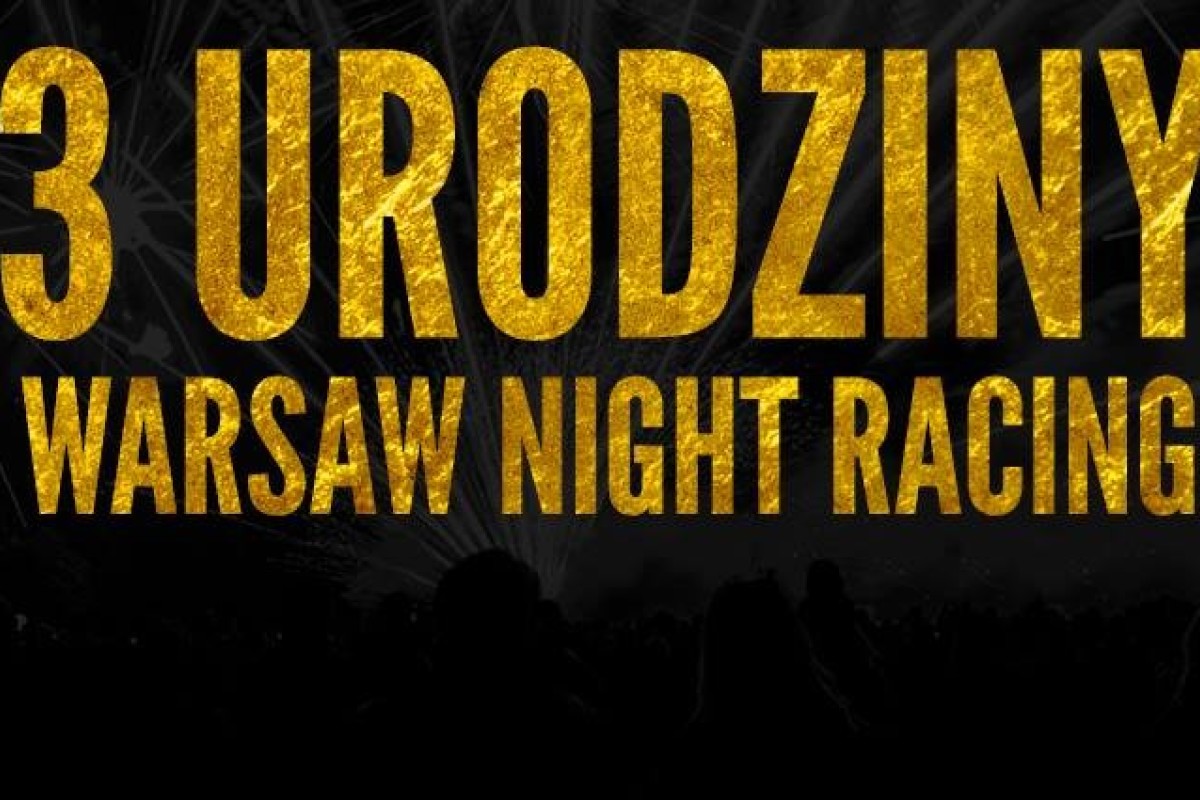 Rocznica spotów Warsaw Night Racing !