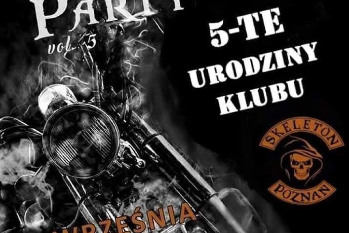 5-Te Urodziny KLUBU Skeleton Party vol V