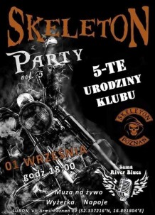 5-Te Urodziny KLUBU Skeleton Party vol V