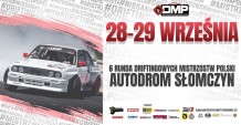 RD6 - Driftingowe Mistrzostwa Polski 2019 | Autodrom Słomczyn