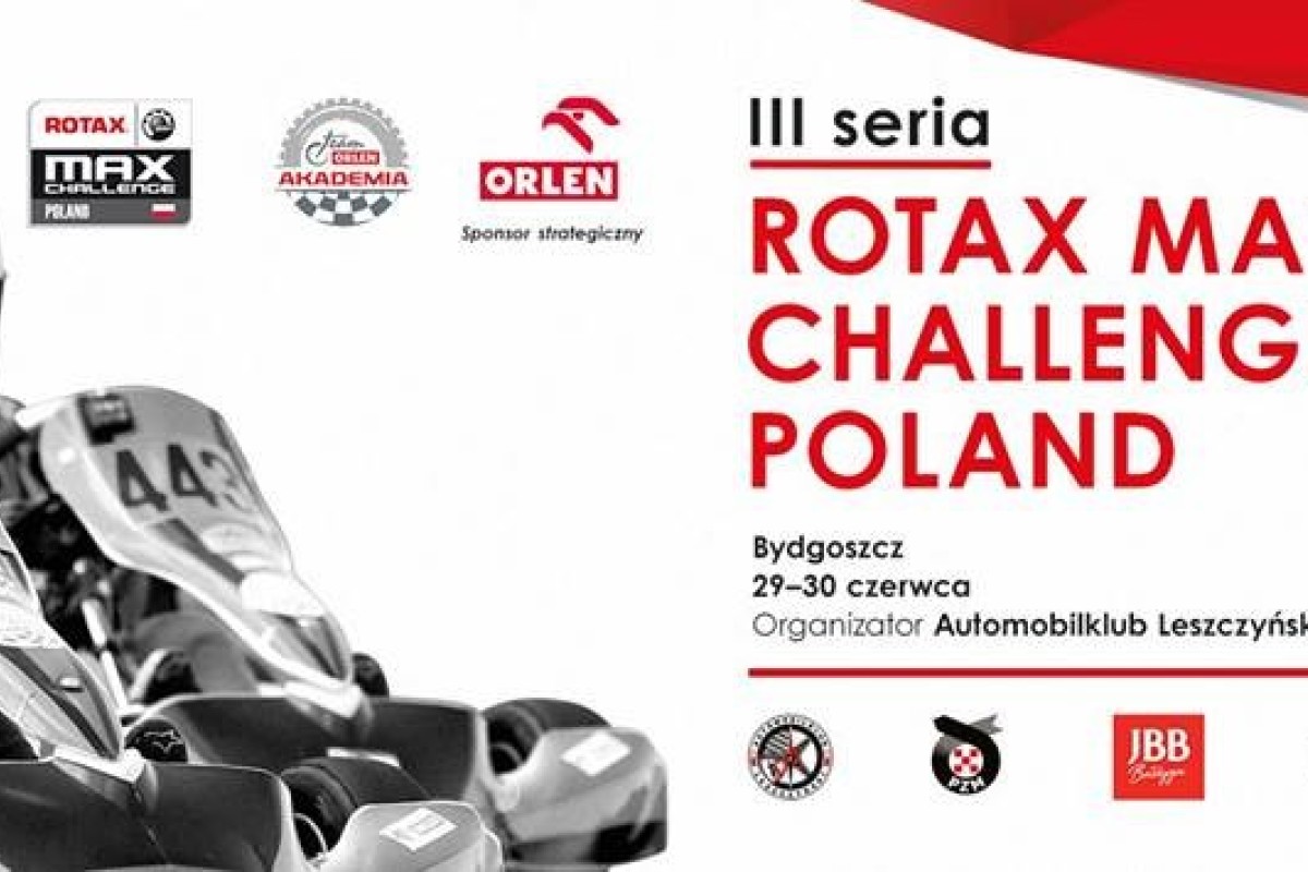 III Seria Rotax Max Challenge Poland