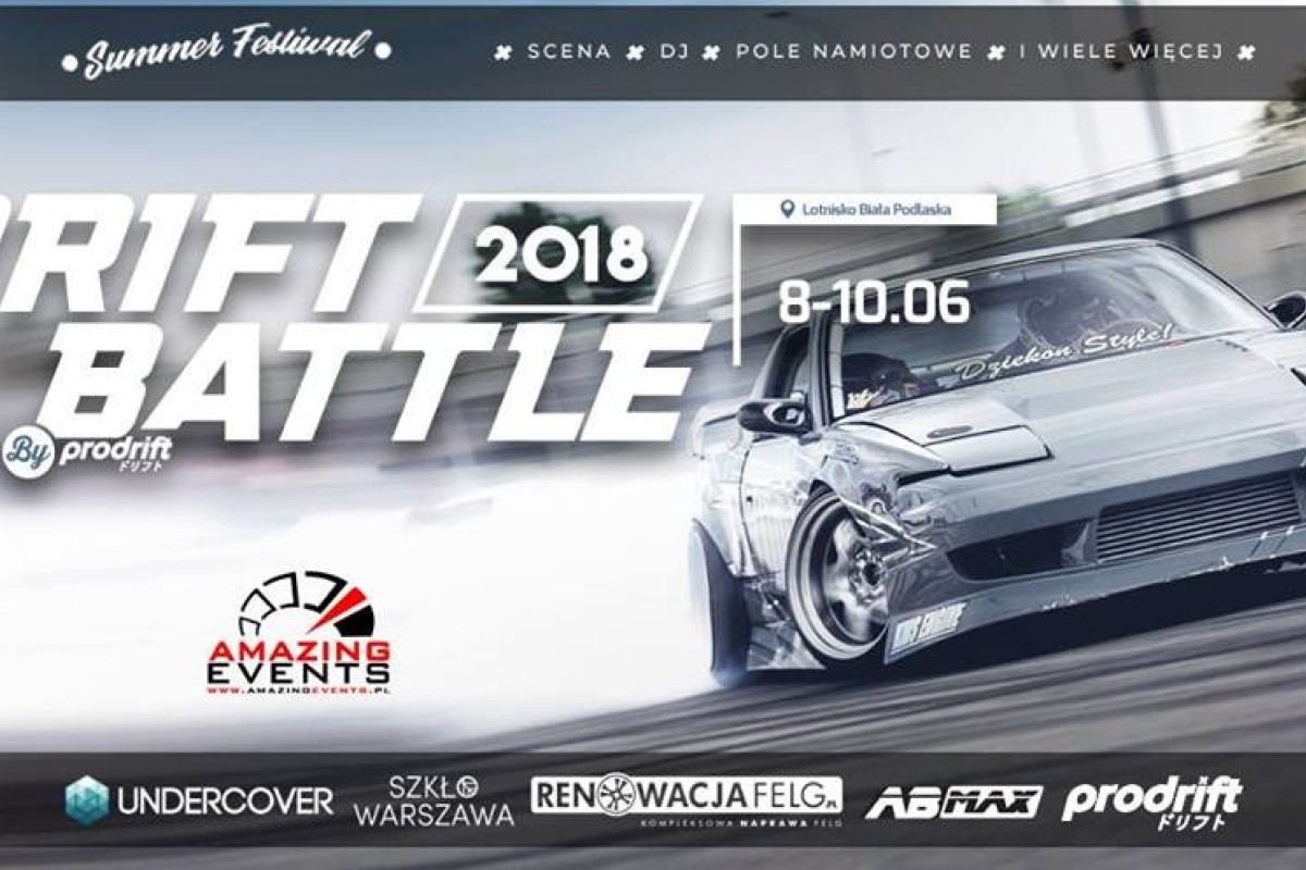 Drift Battle by ProDrift.pl - Summer festival !