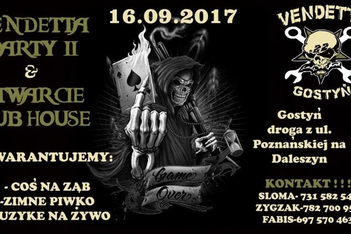 Vendetta Party & Otwarcie Club House