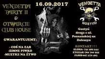 Vendetta Party & Otwarcie Club House