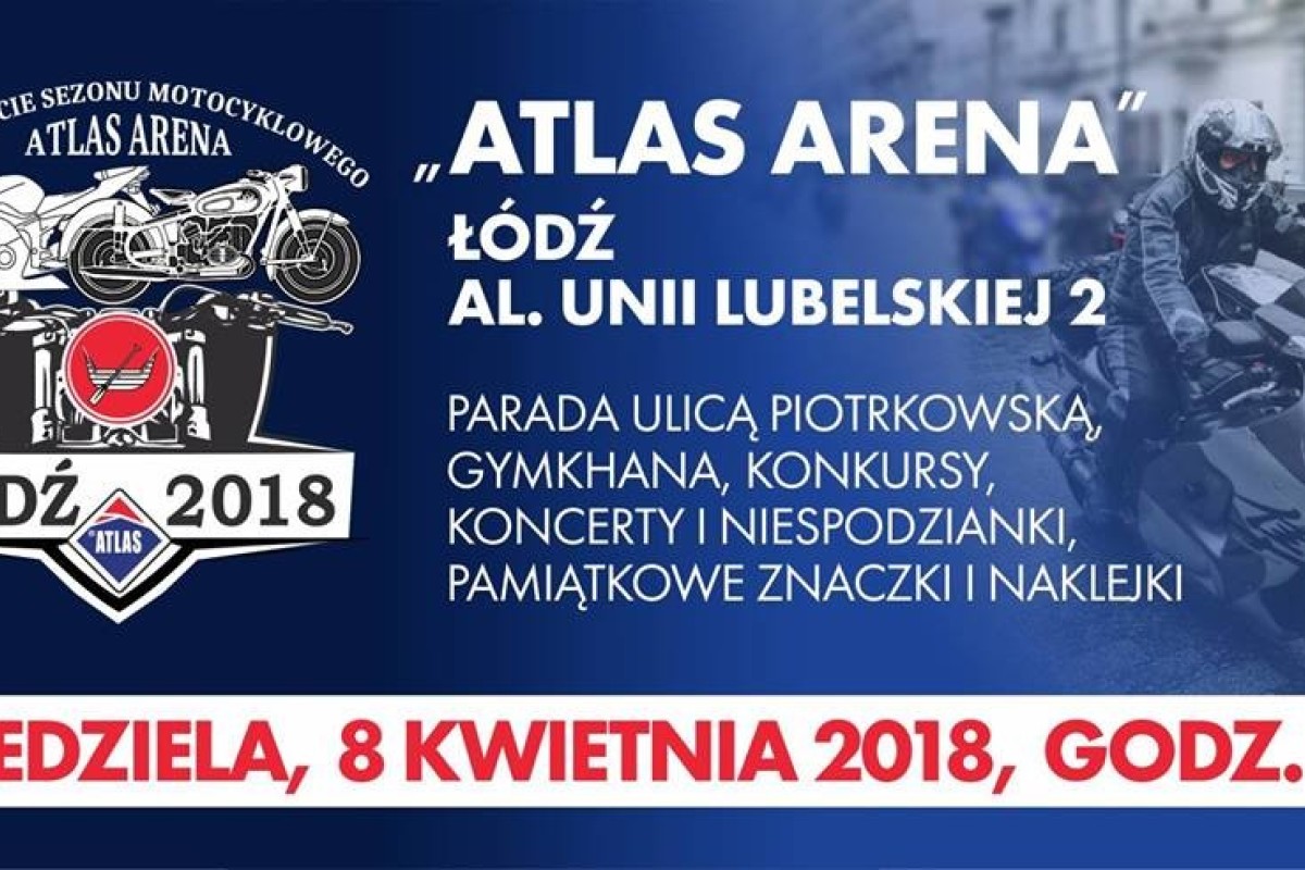 ŁÓDŹ: Rozpoczęcie Sezonu Motocyklowego 2018