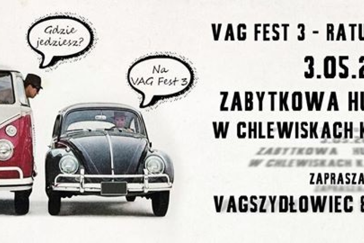 VAG FEST 3 by VAG Szydłowiec & Errorstudio