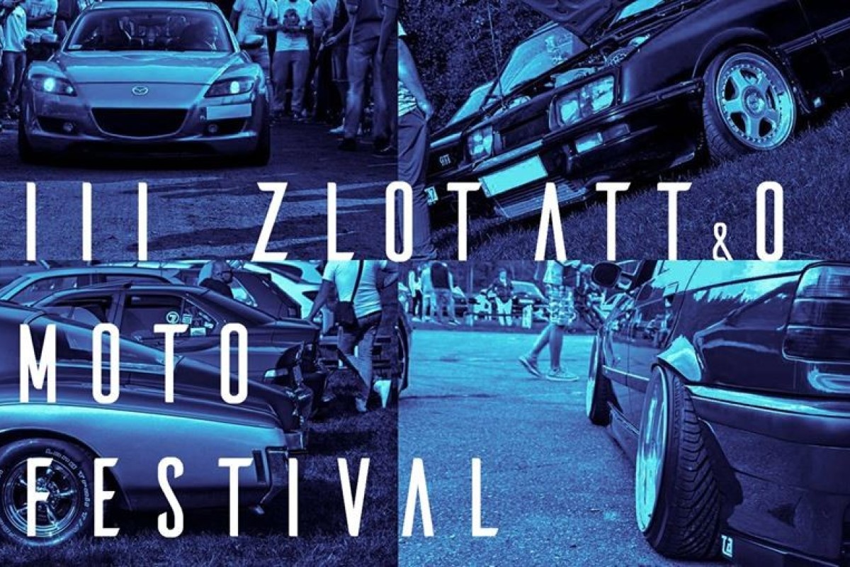 III ZLOT ATT&O - Moto Festival 2018/ ZSR CKP