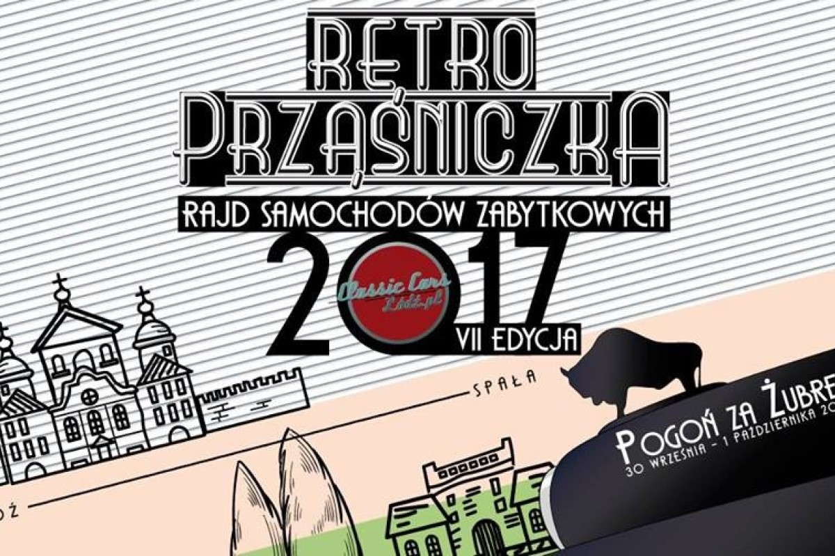 Retro Prząśniczka 2017 - Pogoń Za Żubrem