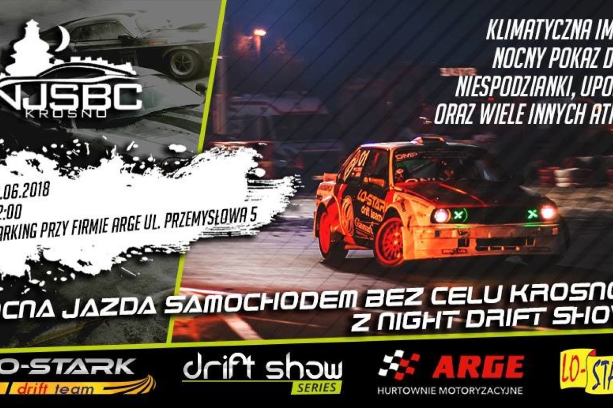 Nocna Jazda Samochodem Bez Celu Krosno z Night Drift Show!