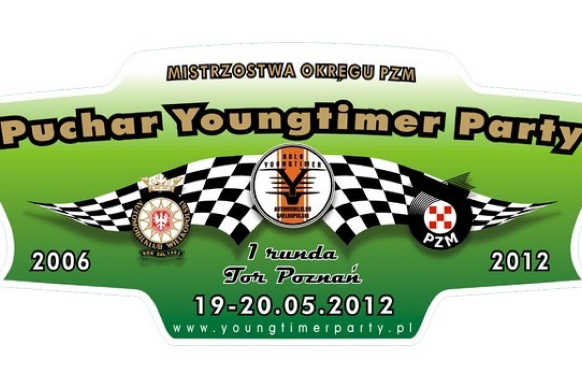 2012 Puchar Youngtimer Party - 1 Runda 19-20.05