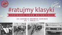 Spotkanie fanów motoryzacji #ratujmyklasyki