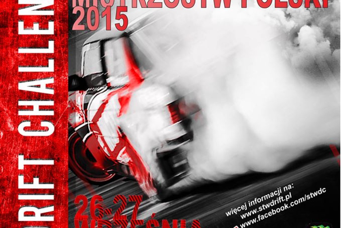 5 Runda Driftingowych Mistrzostw Polski 2015 - Biała Podlaska
