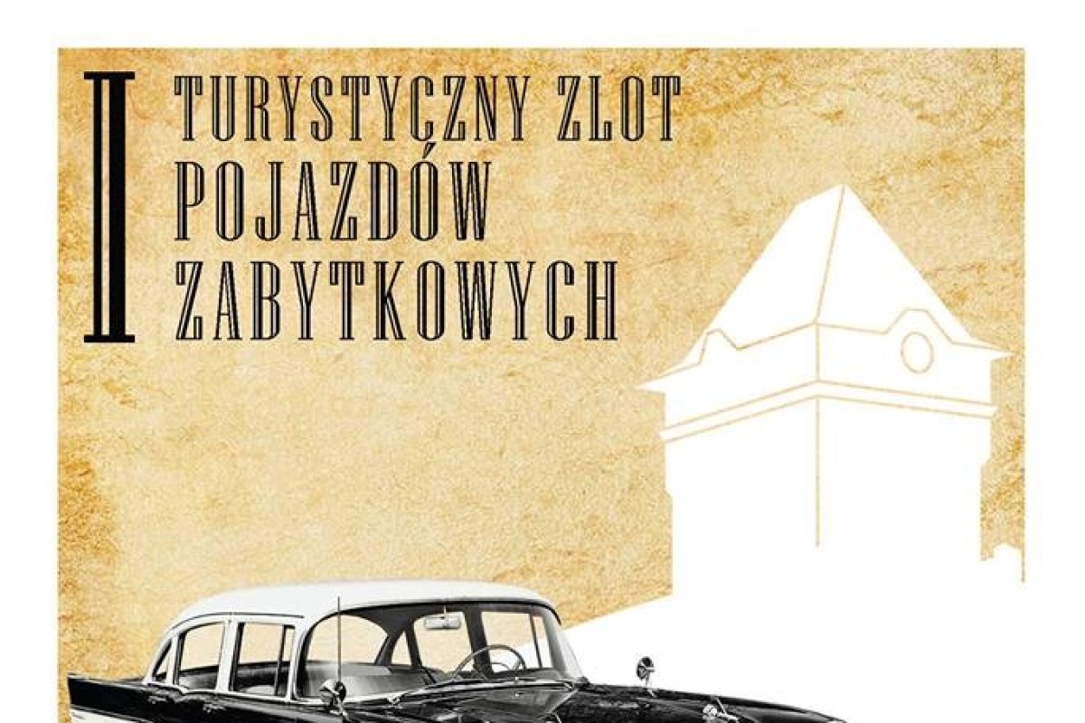 I Turystyczny Zlot Pojazdów Zabytkowych