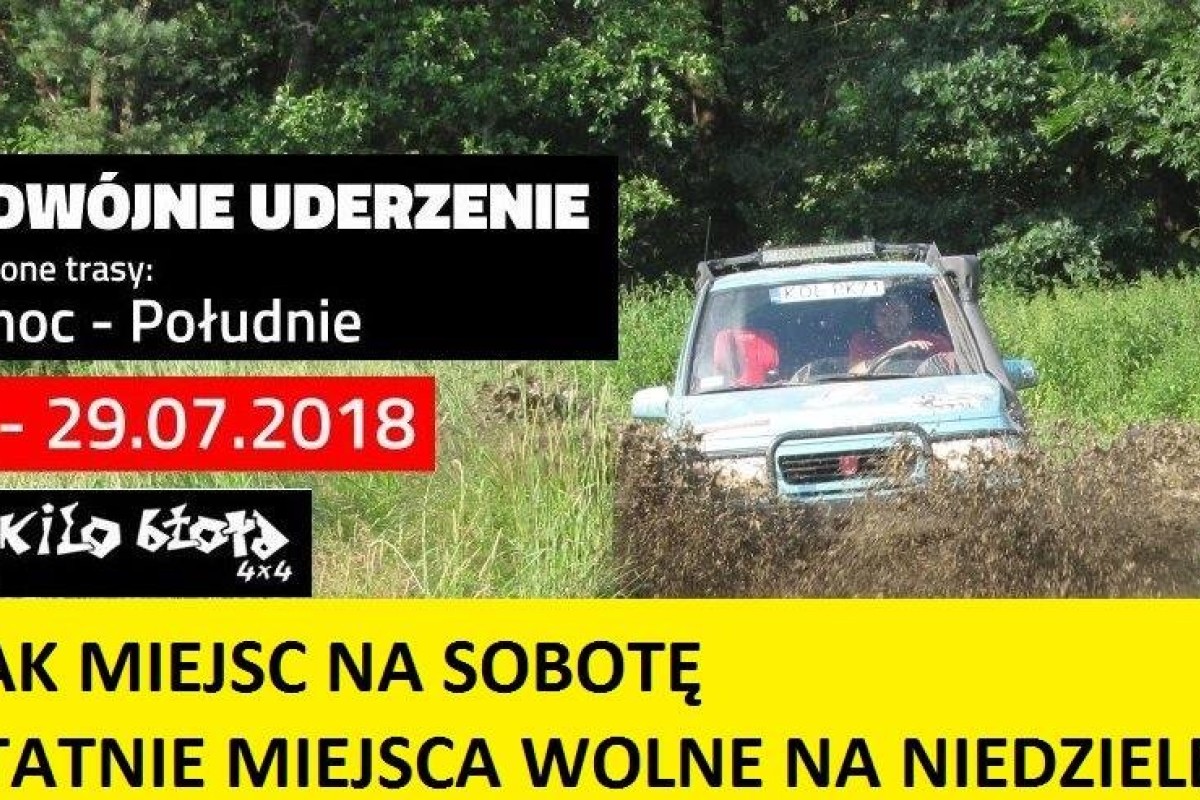 Podwójne uderzenie - Dwa dni Offroadu na Jurze z 16 kilo błota!