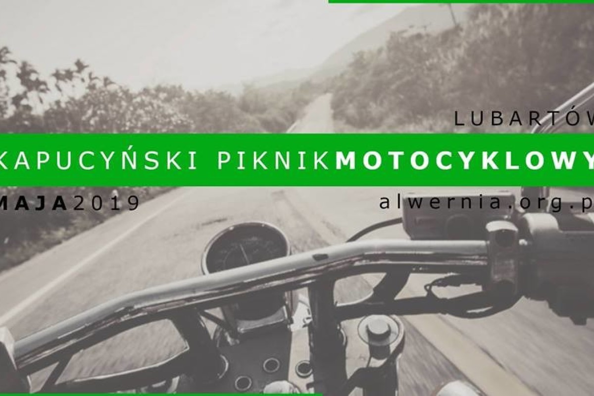 Kapucyński Piknik Motocyklowy 2019