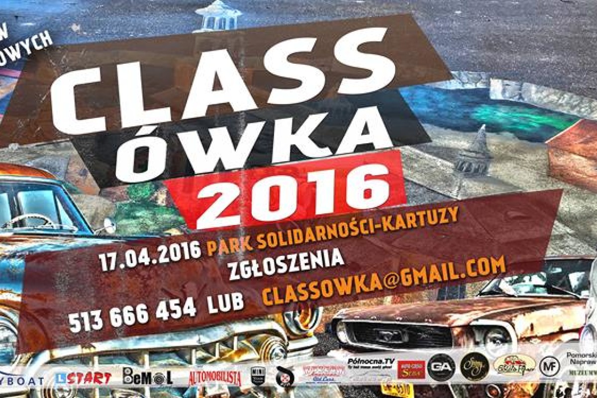 CLASSÓWKA zlot pojazdów zabytkowych i klasycznych 2016