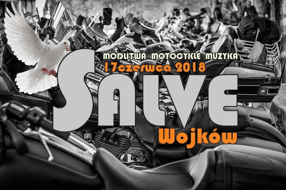 XVI Motocyklowe Spotkanie SALVE 2018