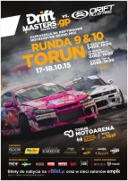 9 & 10 Runda Drift Masters Grand Prix 2015 - Toruń