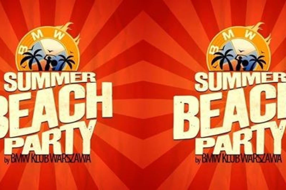 BEACH PARTY by BMW Klub Warszawa