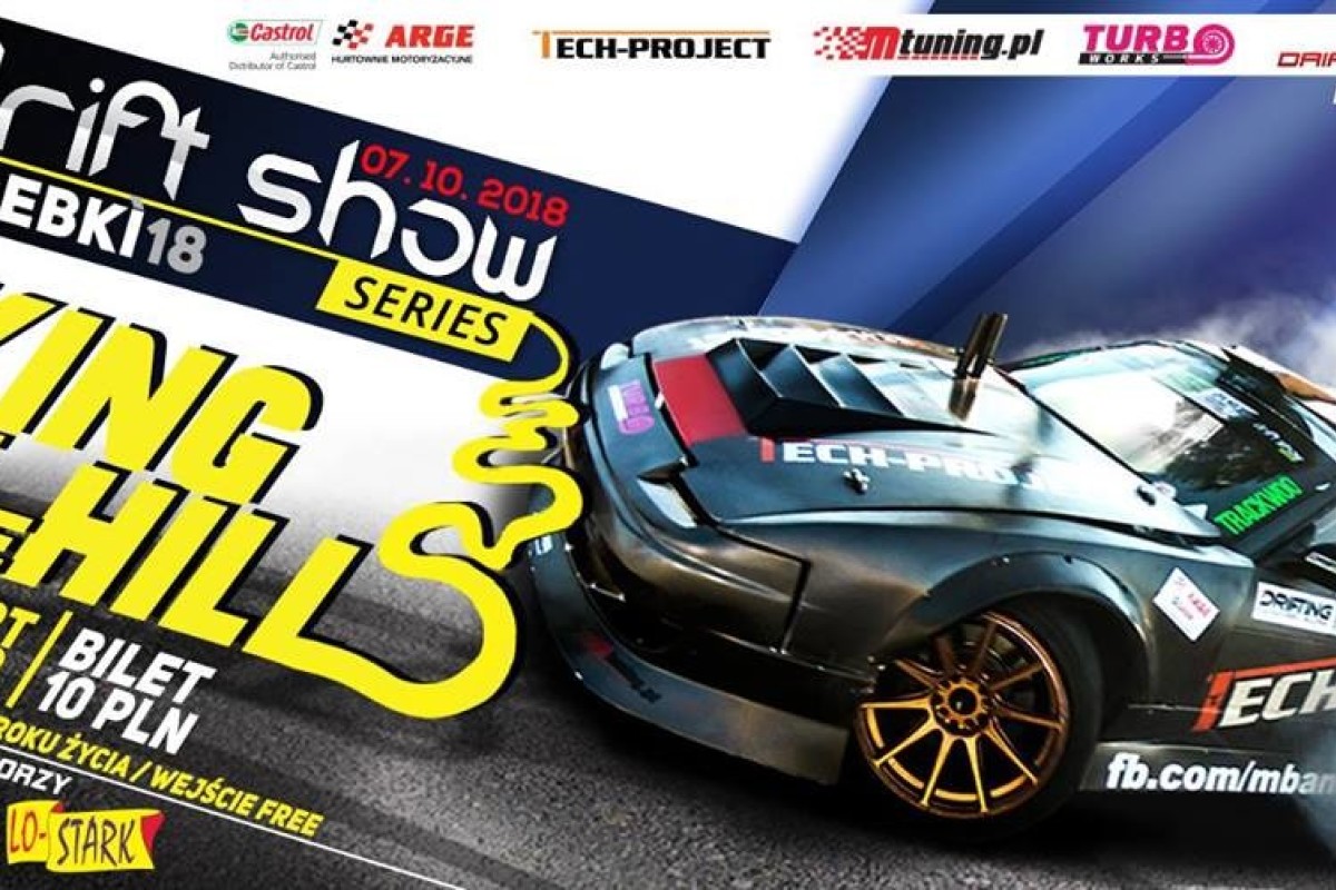 Drift Show Izdebki 2018 #kingofthehill