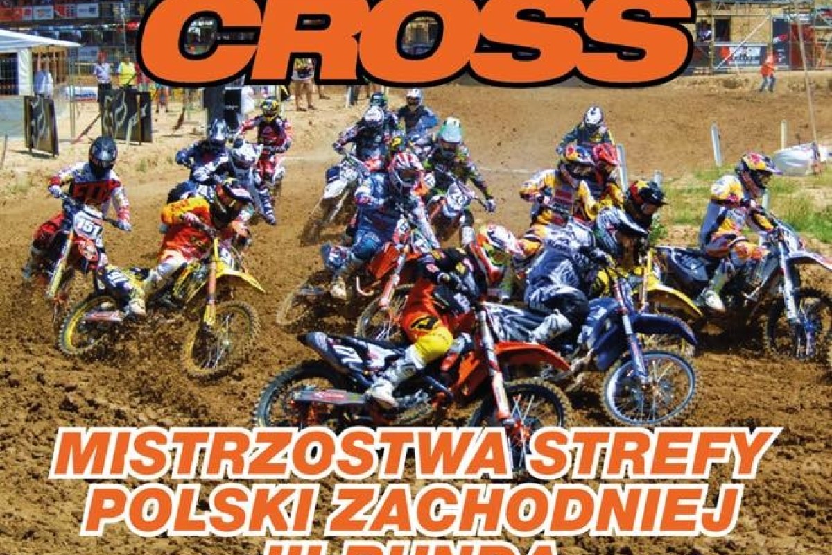 III Runda Mistrzostw Strefy Polski Zachodniej MX 