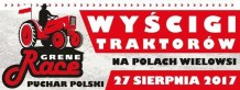 GRENE RACE PUCHAR POLSKI WYŚCIGI TRAKTORÓW WIELOWIEŚ 2017