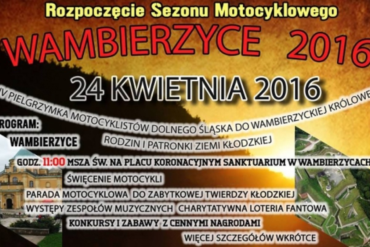 IV Pielgrzymka Motocyklistów Dolnego Śląska Wambierzyce 2016