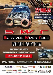 Survival Wrak Race - "Wrak Baby Day" 