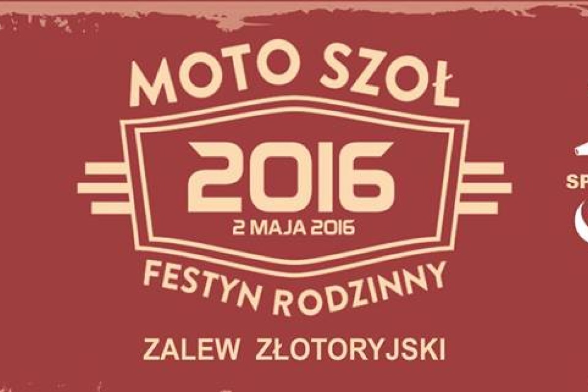 Festyn Rodzinny MOTO SZOŁ 2016