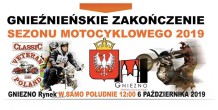 Gnieźnieńskie Zakończenie Sezonu Motocyklowego 2019