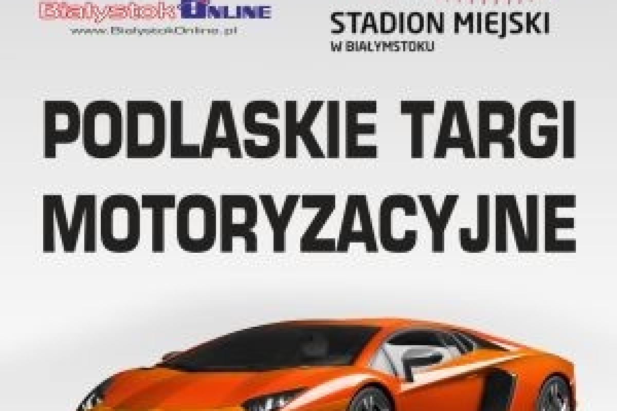 Podlaskie Targi Motoryzacyjne