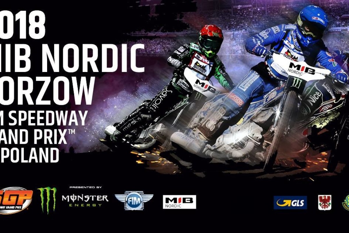 2018 MIB Nordic Gorzow FIM Speedway Grand Prix of Poland