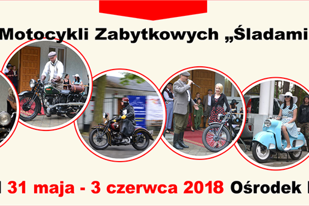 XII Rajd Motocykli Zabytkowych "Śladami Piastów"