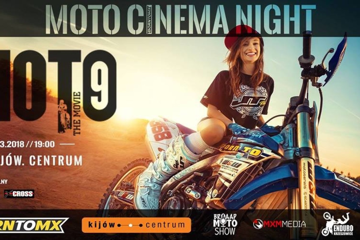 Moto Cinema Night - Moto The Movie 9 | BorntoMX - Kijów Centrum