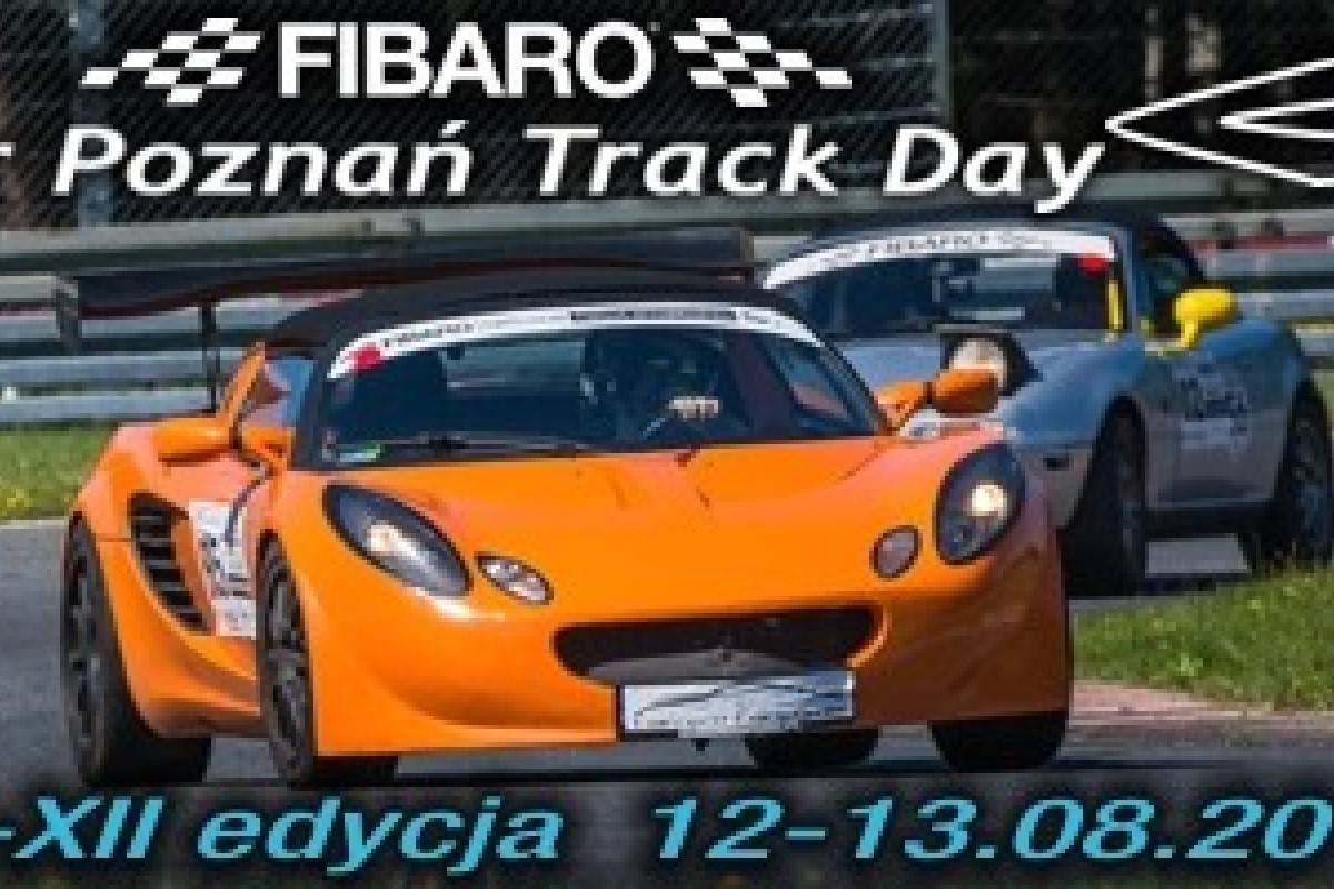 2017 Tor Poznań Track Day - 11 oraz 12 edycja 12-13.08