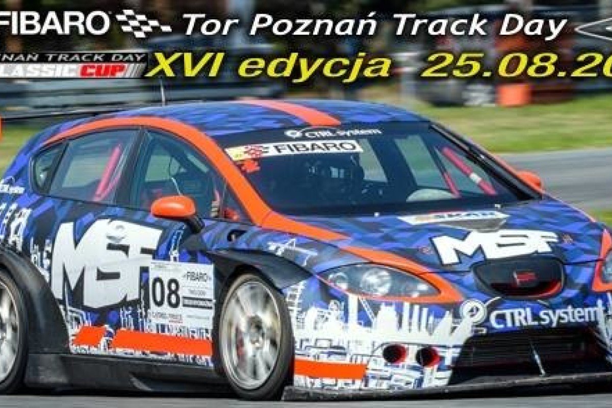 XVI Edycja Fibaro Tor Poznań Track Day 2018