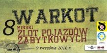 VIII Miński Zlot Pojazdów Zabytkowych Warkot 2018