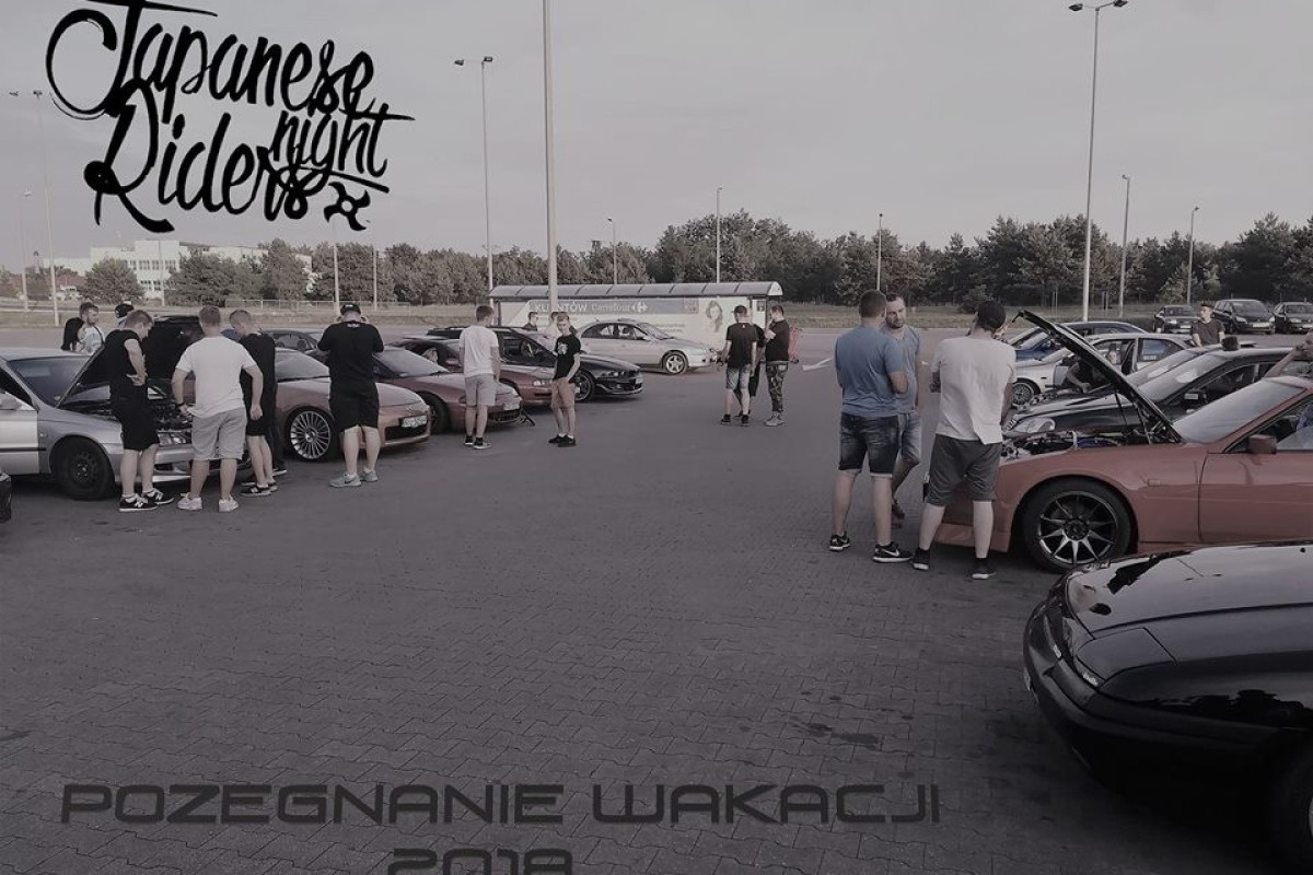 Japanese Night Riders Spot - Pożegnanie Wakacji 2k18