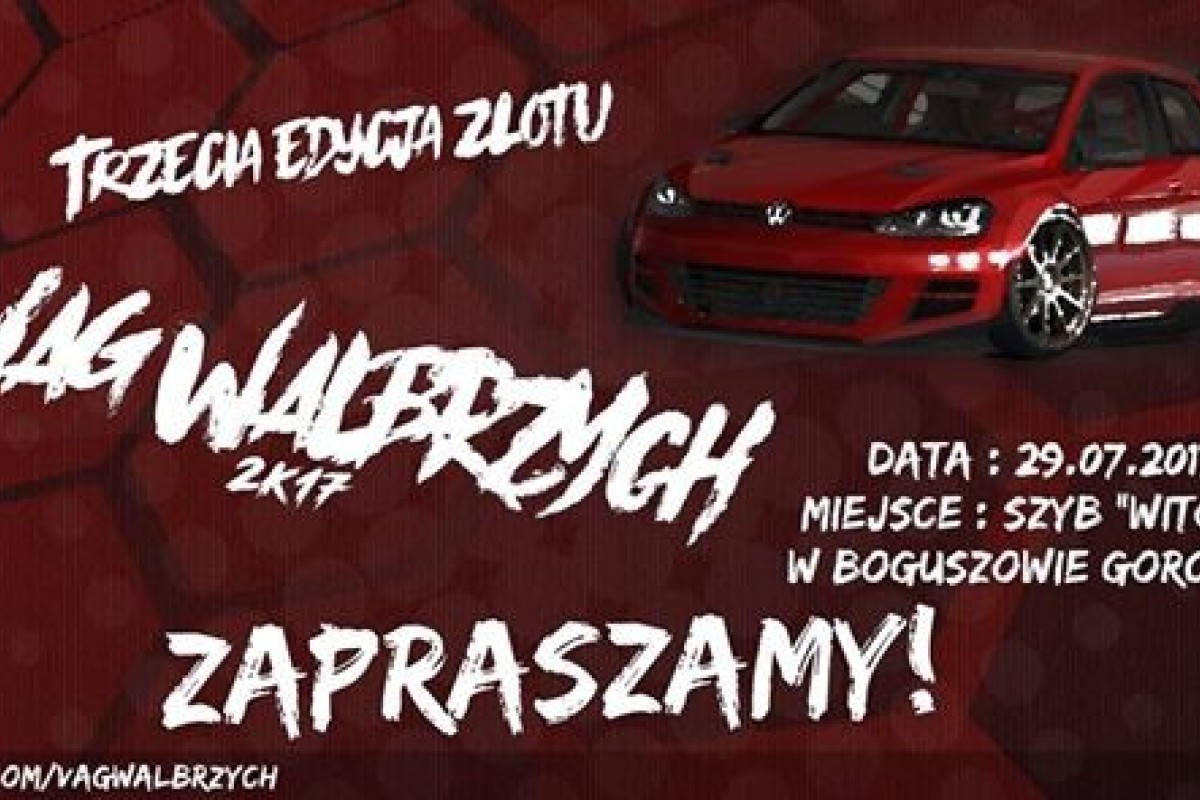 VAG Wałbrzych - Edycja Trzecia!