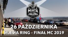 Finałowa V RUNDA Miata Challenge 2019 - Silesia Ring