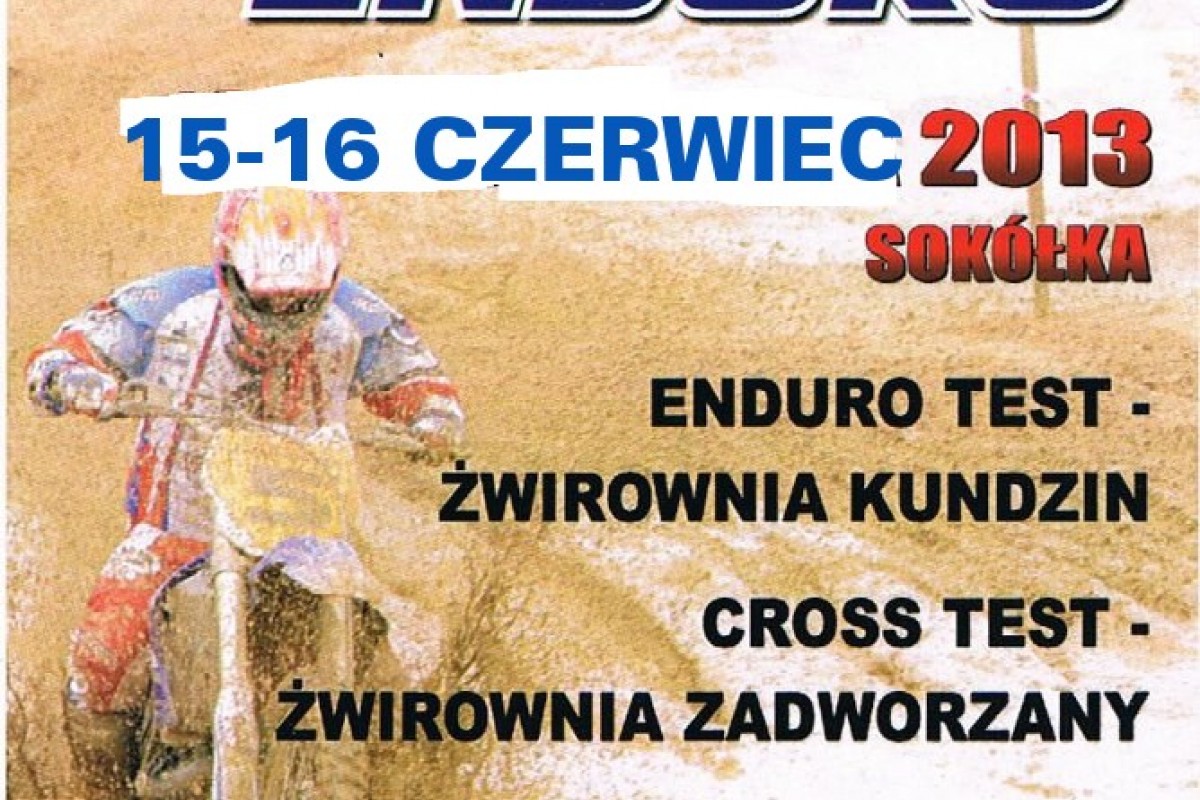 2013 Enduro Mistrzostwa oraz Puchar Polski-Sokółka