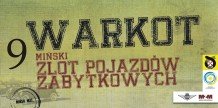 9.Miński Zlot Pojazdów Zabytkowych "Warkot"