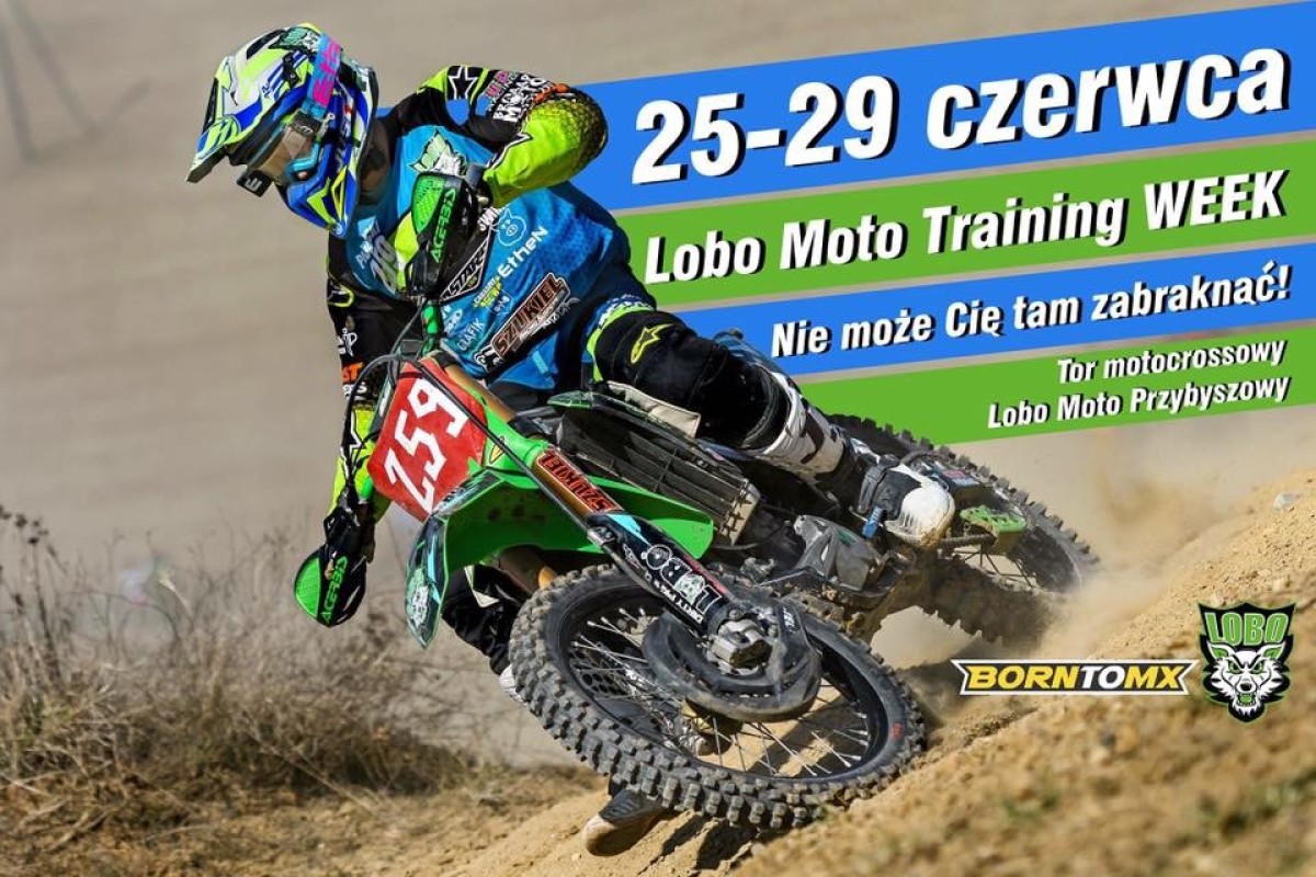 Lobo Moto Training WEEK! Summer 2018 Przybyszowy!