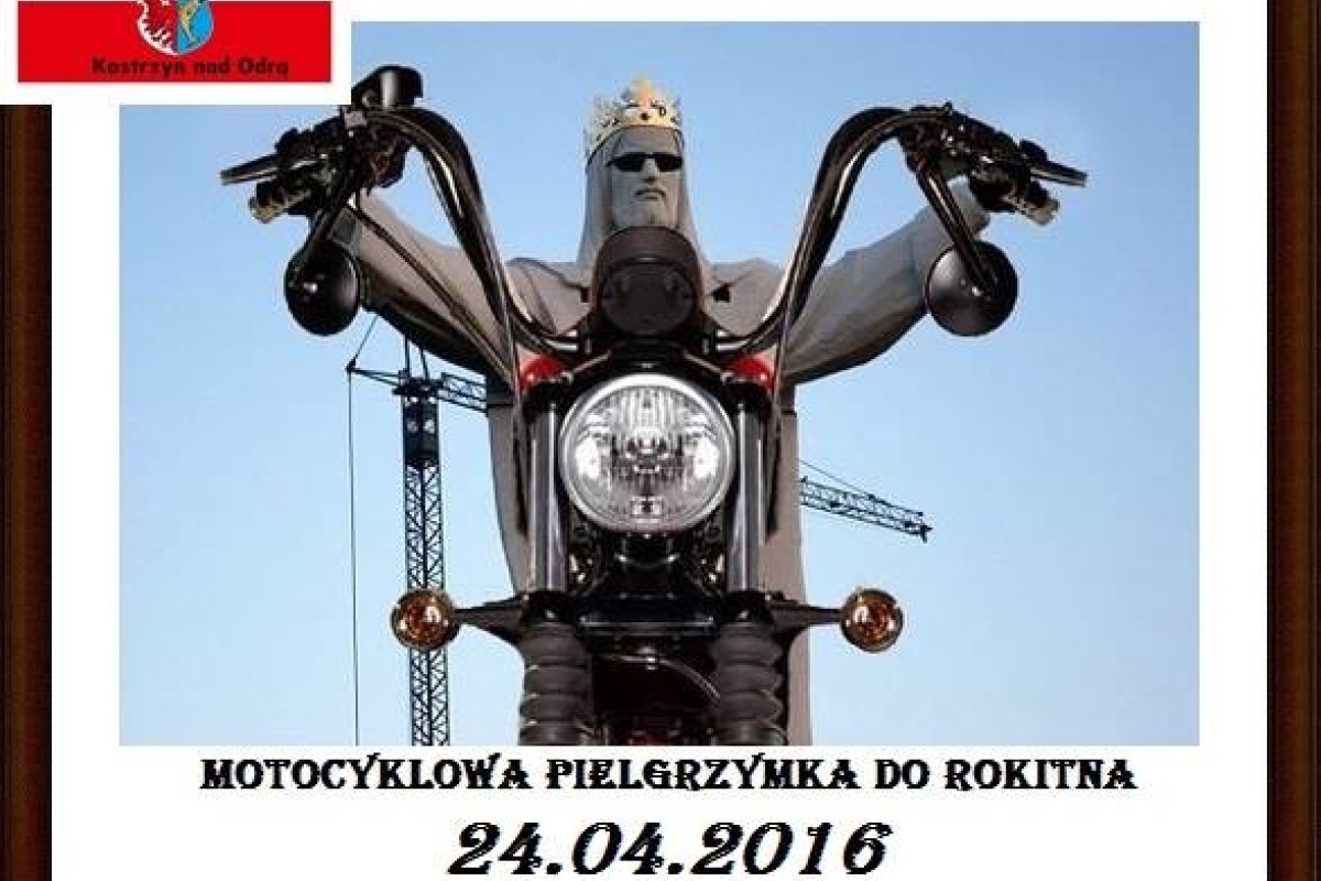 Motocyklowa Pielgrzymka do Rokitna 2016