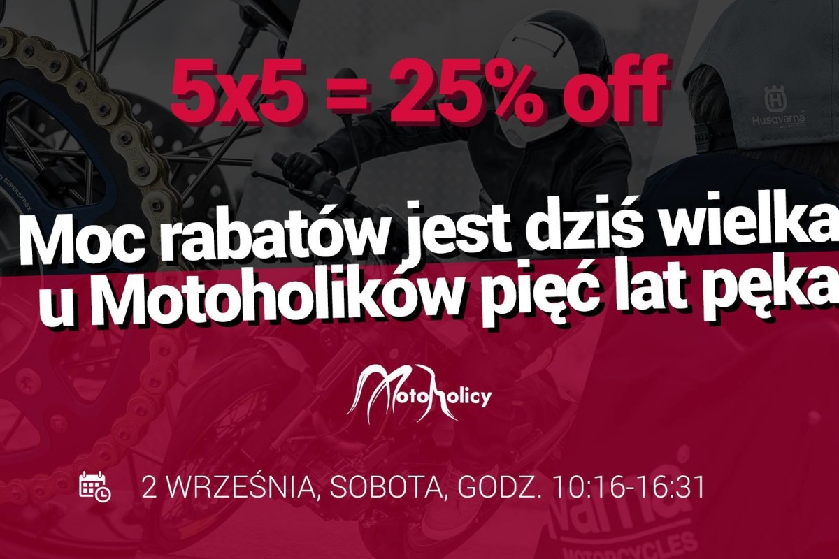 Dzień otwarty & 5 urodziny Motoholików!