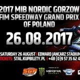 2017 MIB Nordic Gorzow FIM Speedway Grand Prix of Poland