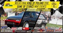 1/4 mili Olsztyn - WIELKi finał King of Poland i Game of Stance