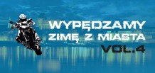 Wypędzamy Zimę z Miasta Vol. 4