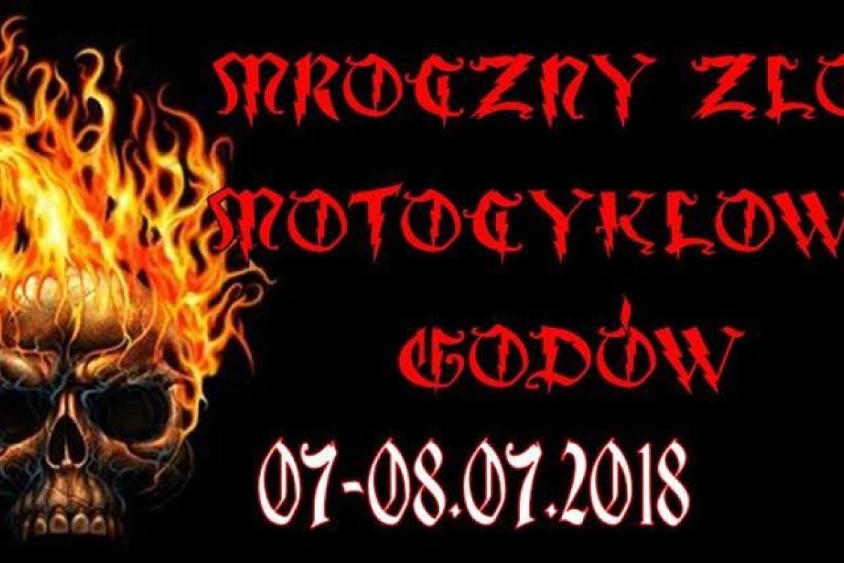 Mroczny Zlot Motocyklowy Godów 2018