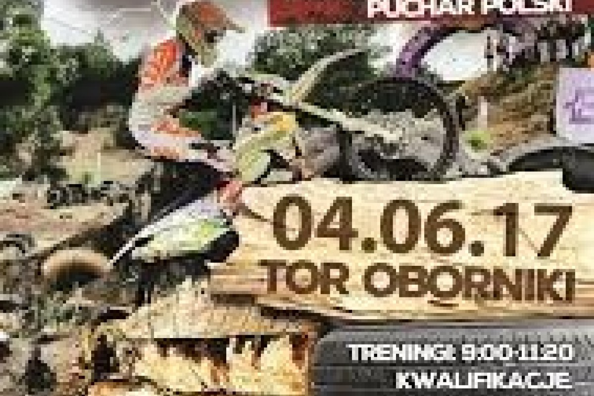 2017 SuperEnduro Mistrzostwa oraz Puchar Polski - Oborniki Wlkp. 04.06